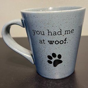 BASS PRO SHOPS “You Had Me at Woof” Ceramic Mug ~  Dog Lover ~ Paw Print 🐾